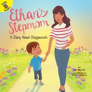 Ethan's Stepmom by Pat Miller