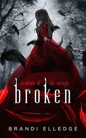 Broken by Brandi Elledge