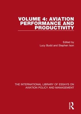 Aviation Performance and Productivity by Stephen Ison, Lucy Budd