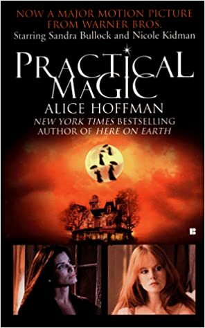 Practical Magic by Alice Hoffman