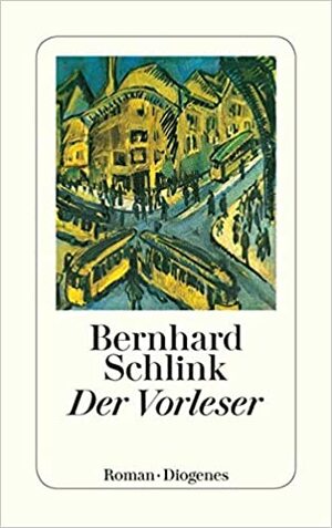 Der Vorleser: Roman by Bernhard Schlink