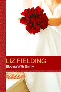 Eloping with Emmy by Liz Fielding