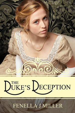 The Duke's Deception by Fenella J. Miller