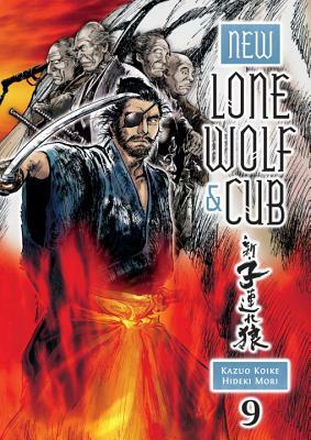 New Lone Wolf and Cub, Volume 9 by Kazuo Koike