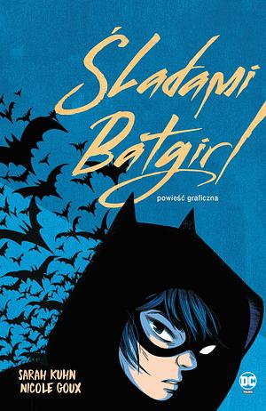 Śladami Batgirl by Story House Egmont