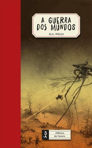 A Guerra dos Mundos by H.G. Wells