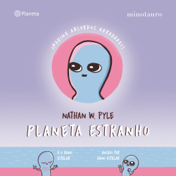 Planeta Estranho by Nathan W. Pyle