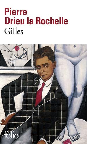 Gilles by Pierre Drieu la Rochelle