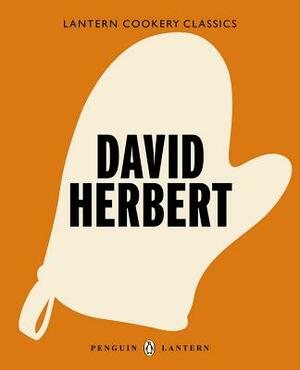 David Herbert: Lantern Cookery Classics by David Herbert