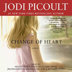 Change of Heart by Jodi Picoult