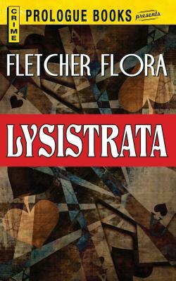 Lysistrata by Fletcher Flora