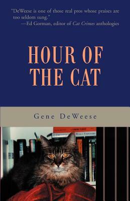 Hour of the Cat by Gene DeWeese