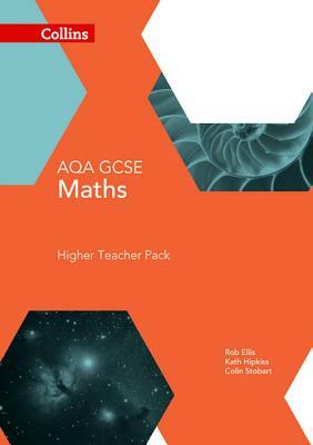 Collins GCSE Maths -- Aqa GCSE Maths Higher Teacher Pack by Collins UK