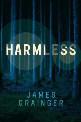 Harmless by James Grainger