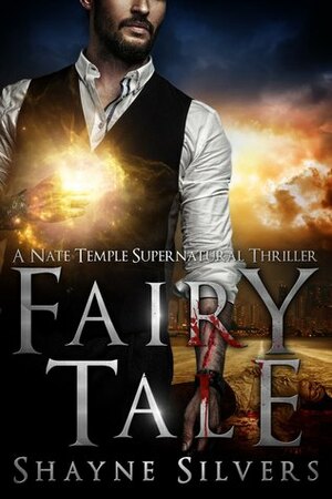 Fairy Tale by Shayne Silvers