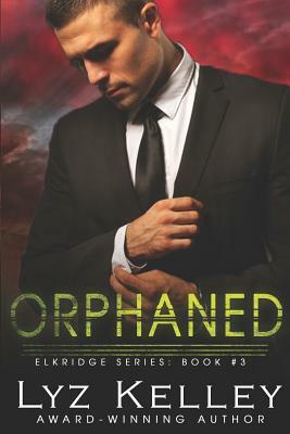 Orphaned: Will she find her missing sister? by Lyz Kelley