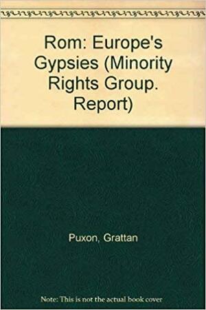 Roma, Europe's Gypsies, Volumes 13-24 by Arnold Raphael, Andrew Gray, Hugh O'Shaughnessy, Yashpal Tandon, Stephen Corry, Malcolm Cross, Gratton Puxon