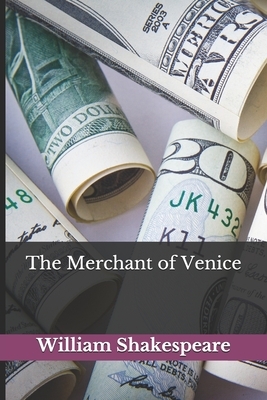 The Merchant of Venice by William Shakespeare