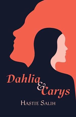 Dahlia & Carys by Hastie Salih