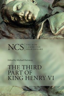 The Third Part of King Henry VI by William Shakespeare