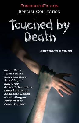 Touched by Death: An Erotic Horror Anthology by Annabeth Leong, Theda Black, Luna Lawrence