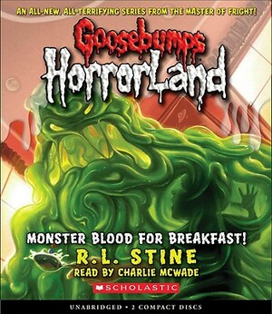 Monster Blood for Breakfast! (Goosebumps Horrorland #3) by R.L. Stine