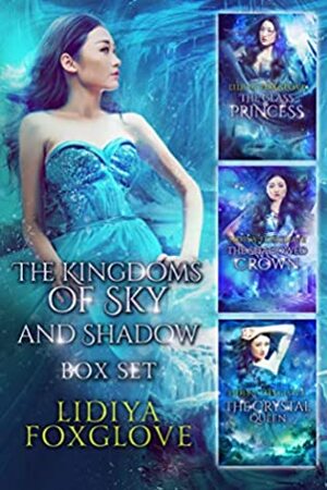 The Kingdoms of Sky and Shadow Box Set by Lidiya Foxglove