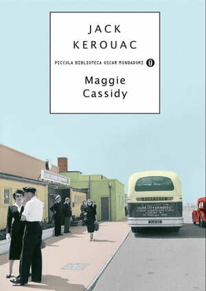 Maggie Cassidy by Jack Kerouac