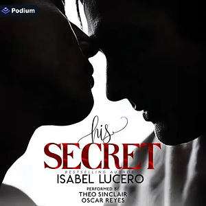 His Secret by Isabel Lucero