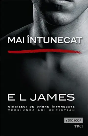 Mai întunecat by E.L. James