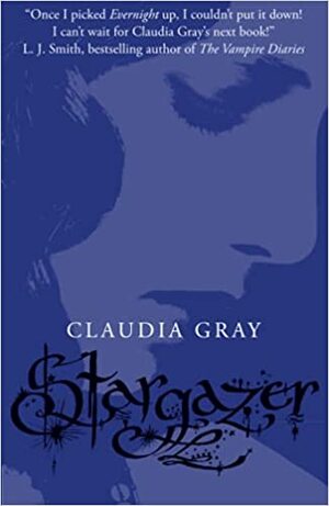 Stargazer by Claudia Gray