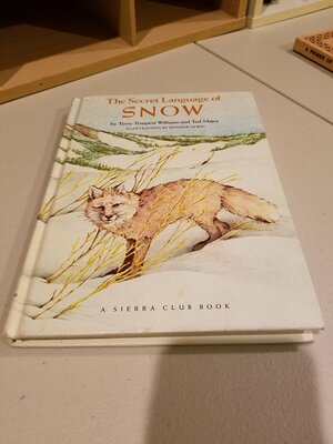 The Secret Language of Snow by Terry Tempest Williams, Ted Major