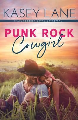 Punk Rock Cowgirl by Kasey Lane