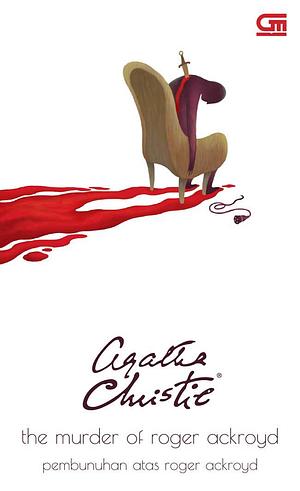 Pembunuhan Atas Roger Ackroyd by Agatha Christie