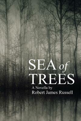 Sea of Trees by Robert James Russell