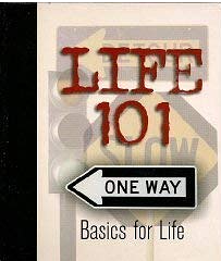 Life 101 Basics for Life by Colleen L. Reece, Julie Reece