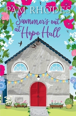 Summer's Out at Hope Hall by Pam Rhodes