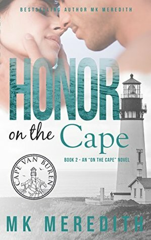 Honor on the Cape by M.K. Meredith