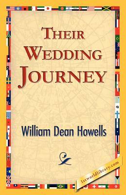 Their Wedding Journey by William Dean Howells