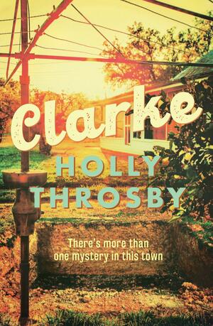 Clarke by Holly Throsby