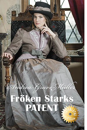Fröken Starks PATENT by Andrea Grave-Müller