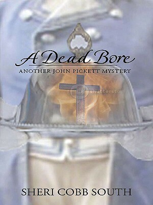 A Dead Bore by Sheri Cobb South