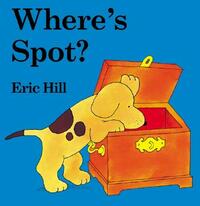 Where's Spot? by Eric Hill