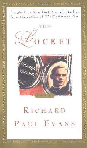 The Locket by Evans, Richard Paul (2000) Mass Market Paperback by Richard Paul Evans, Richard Paul Evans