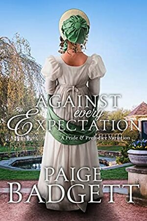Against Every Expectation by Paige Badgett