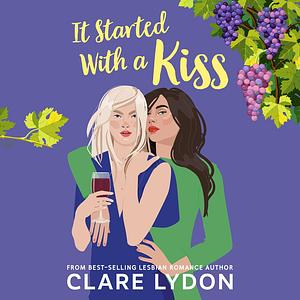 It Started With A Kiss by Clare Lydon