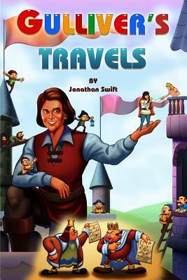 Gulliver's Travels: (Starbooks Classics Editions) by Jonathan Swift