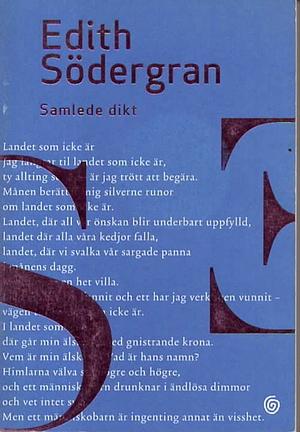 Edith Södergran: Samlede dikt by Edith Södergran