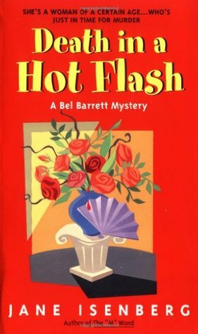 Death in a Hot Flash by Jane Isenberg