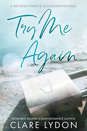 Try Me Again by Clare Lydon